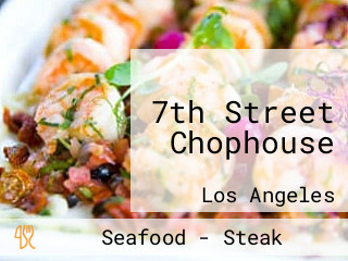 7th Street Chophouse