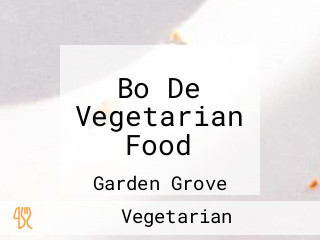 Bo De Vegetarian Food