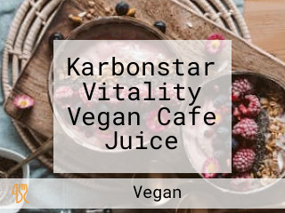 Karbonstar Vitality Vegan Cafe Juice