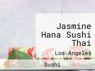 Jasmine Hana Sushi Thai