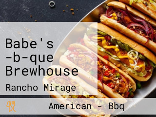 Babe's -b-que Brewhouse