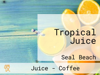 Tropical Juice