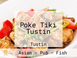 Poke Tiki Tustin