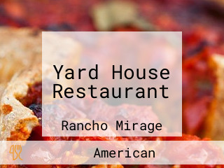 Yard House Restaurant