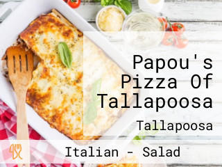 Papou's Pizza Of Tallapoosa