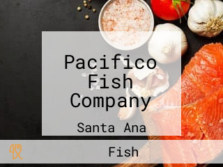 Pacifico Fish Company