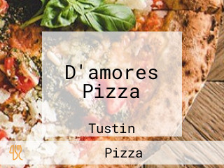 D'amores Pizza