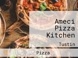 Ameci Pizza Kitchen