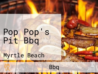 Pop Pop's Pit Bbq