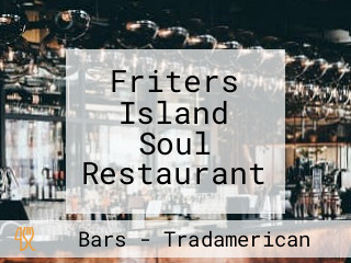 Friters Island Soul Restaurant