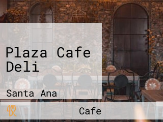 Plaza Cafe Deli