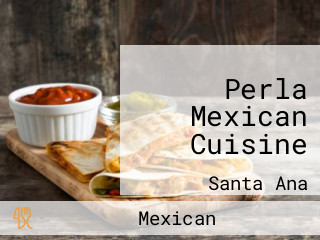 Perla Mexican Cuisine