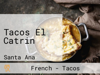 Tacos El Catrin