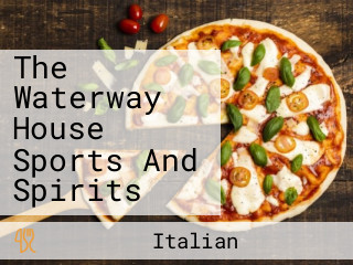 The Waterway House Sports And Spirits