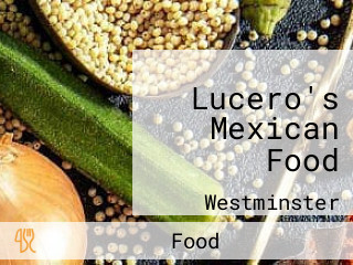 Lucero's Mexican Food