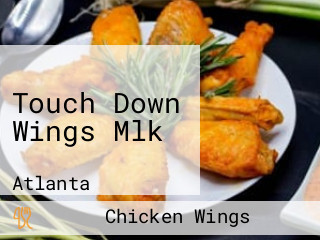 Touch Down Wings Mlk