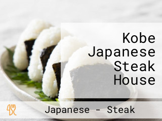 Kobe Japanese Steak House