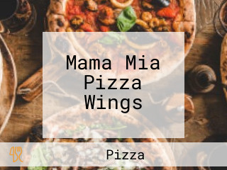 Mama Mia Pizza Wings