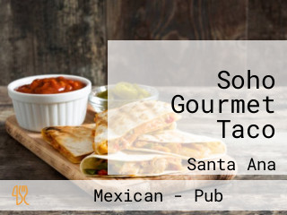 Soho Gourmet Taco