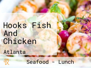 Hooks Fish And Chicken