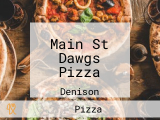 Main St Dawgs Pizza