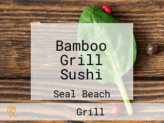 Bamboo Grill Sushi