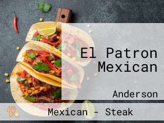 El Patron Mexican