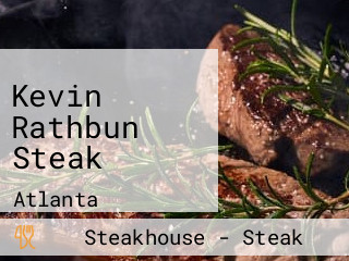 Kevin Rathbun Steak