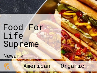 Food For Life Supreme