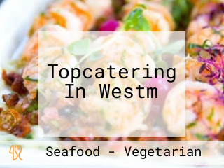 Topcatering In Westm