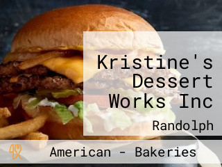 Kristine's Dessert Works Inc