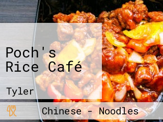 Poch's Rice Café