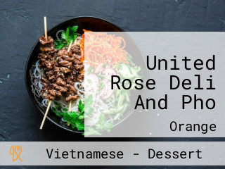 United Rose Deli And Pho