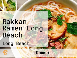 Rakkan Ramen Long Beach