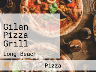 Gilan Pizza Grill