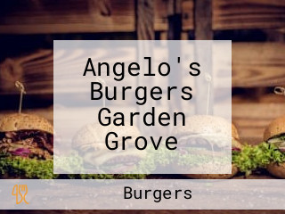 Angelo's Burgers Garden Grove