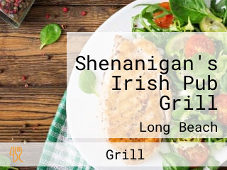 Shenanigan's Irish Pub Grill