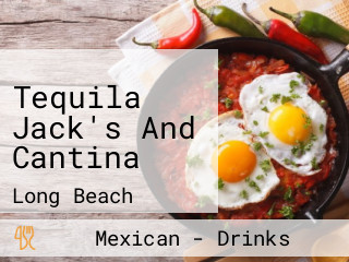 Tequila Jack's And Cantina