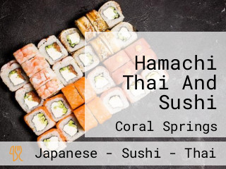 Hamachi Thai And Sushi