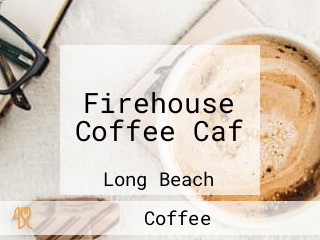 Firehouse Coffee Caf