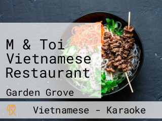 M & Toi Vietnamese Restaurant