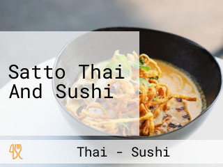 Satto Thai And Sushi