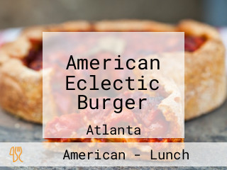 American Eclectic Burger