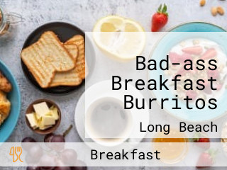 Bad-ass Breakfast Burritos