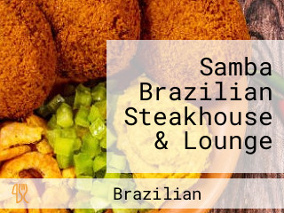 Samba Brazilian Steakhouse & Lounge