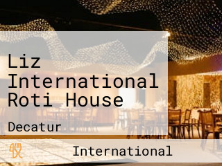 Liz International Roti House