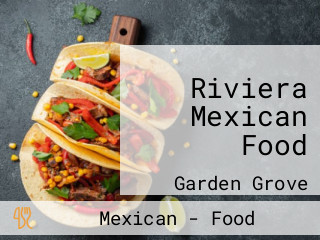 Riviera Mexican Food