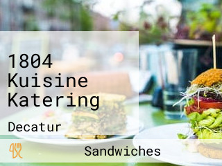 1804 Kuisine Katering