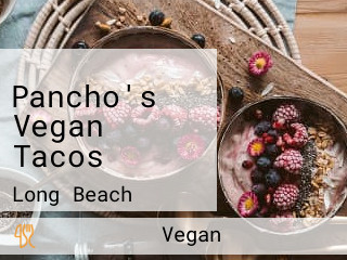 Pancho's Vegan Tacos