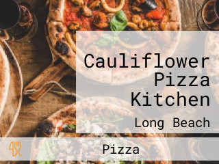 Cauliflower Pizza Kitchen